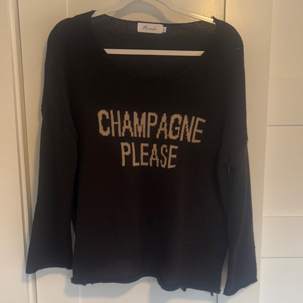 Black Sweater with 'Champagne Please' Text